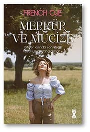 Merkür ve Mucize - French Oje ikinci el kitap