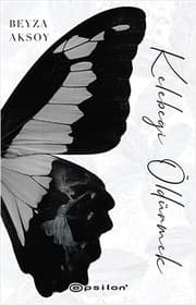 Kelebeği Öldürmek - Beyza Aksoy ikinci el kitap