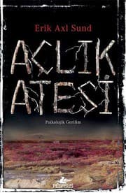 Aclik Atesi - Erik Axl Sund ikinci el kitap
