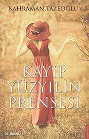 Kayıp Yüzyılın Prensesi - Kahraman Tazeoğlu ikinci el kitap