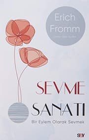 Sevme Sanati - Erich Fromm ikinci el kitap