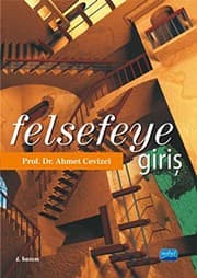 Felsefeye Giris - Ahmet Cevizci ikinci el kitap