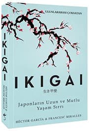 Ikigai - Héctor García, Francesc Miralles ikinci el kitap