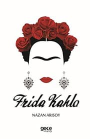 Frida Kahlo - Nazan Arısoy ikinci el kitap