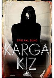 Karga Kız - Erik Axl Sund ikinci el kitap