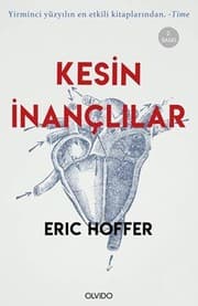 Kesin İnançlılar - Eric Hoffer ikinci el kitap