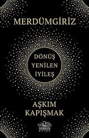 Merdümgiriz - Aşkım Kapışmak ikinci el kitap