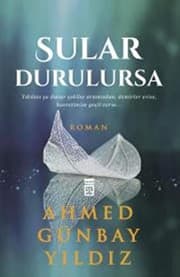 Sular Durulursa - Ahmet Günbay Yıldız ikinci el kitap