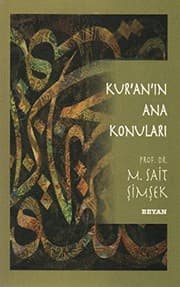 Kur'an'in Ana Konulari - M. Sait Simsek ikinci el kitap