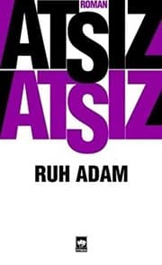 Ruh Adam - Hüseyin Nihal Atsız ikinci el kitap