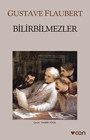 Bilirbilmezler - Gustave Flaubert ikinci el kitap