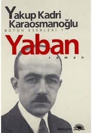 Yaban - Yakup Kadri Karaosmanoğlu ikinci el kitap
