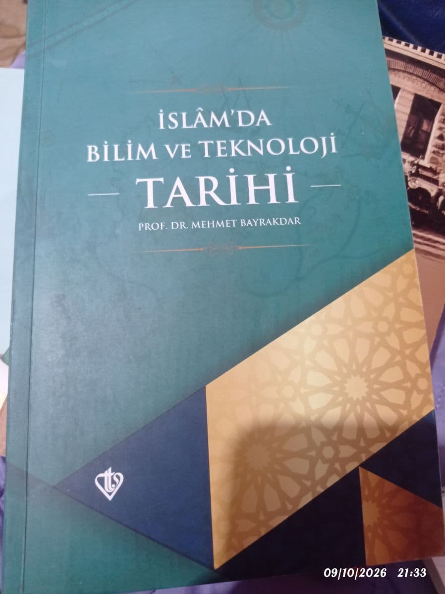 İslam da bilim ve teknoloji tarihi - Prof.Dr.Mehmet bayrakdar ikinci el kitap