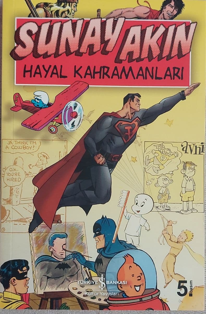Hayal Kahramanlari - Sunay Akin ikinci el kitap
