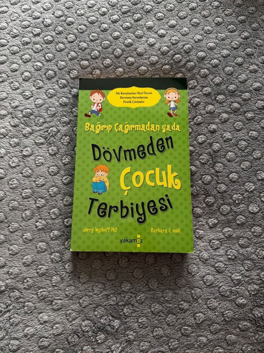 Bagirip Cagirmadan Ya Da Dövmeden Cocuk Terbiyesi - Jerry Wyckoff PHD. ikinci el kitap