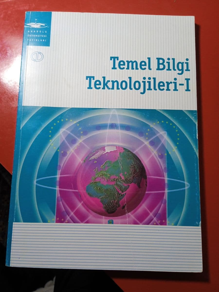 Temel bilgi teknolojileri 1 - AÖF ikinci el kitap