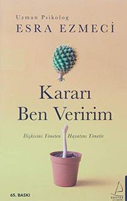 Kararı Ben Veririm - Esra Ezmeci ikinci el kitap