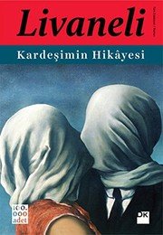 Kardeşimin Hikayesi - Zülfü Livaneli ikinci el kitap
