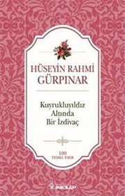 Kuyruklu Yildiz Altinda Bir Izdivac - Hüseyin Rahmi Gürpınar ikinci el kitap