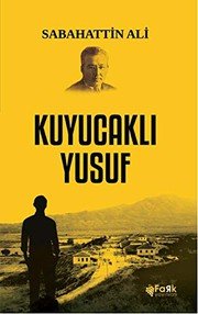 Kuyucaklı Yusuf - Sabahattin Ali ikinci el kitap