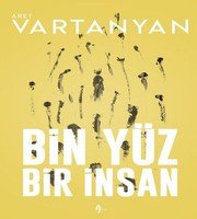Bin Yüz Bir Insan - Aret Vartanyan ikinci el kitap