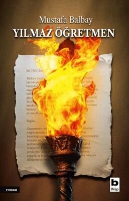 Mustafa Balbay — Yılmaz Öğretmen - Mustafa Balbay ikinci el kitap