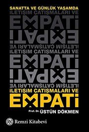 İletişim Çatışmaları ve Empati - ÜSTÜN DÖKMEN ikinci el kitap