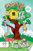 Tuğba Coşkuner — Ormanı Yemek Yasak - Tuğba Coşkuner ikinci el kitap