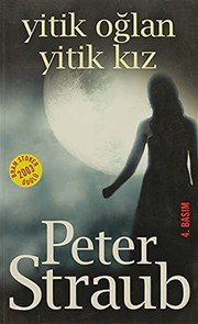 Yitik Oğlan Yitik Kız - Peter Straub ikinci el kitap