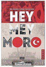 Heymeymoro - Bir Umudun Uzun Yolculuğu - S. Adnan Senel ikinci el kitap
