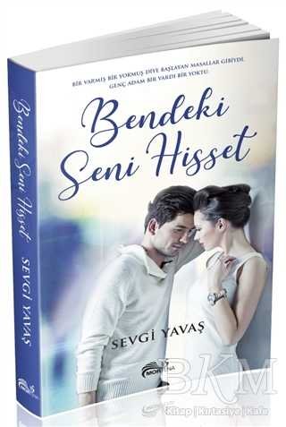 Sevgi Yavaş — Bendeki Seni Hisset - Sevgi Yavaş ikinci el kitap