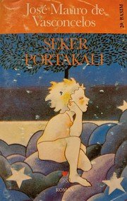 Şeker Portakalı - Jose Mauro De Vasconcelos ikinci el kitap