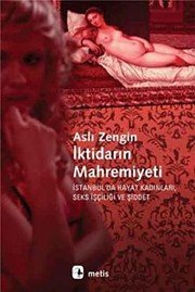 Iktidarin Mahremiyeti - Aslı Zengin ikinci el kitap