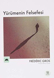 Yürümenin Felsefesi - Frederic Gros ikinci el kitap