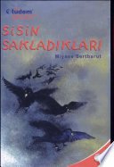 Esra Ezmeci — Sisin Sakladıkları - MİYASE SERTBARUT ikinci el kitap