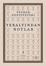 Yeraltından Notlar - Фёдор Михайлович Достоевский ikinci el kitap