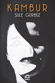 Kambur - Şule Gürbüz ikinci el kitap