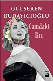 Camdaki Kız - Gülseren Budayıcıoğlu ikinci el kitap