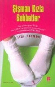 Şişman Kızla Sohbetler - Liza Palmer ikinci el kitap