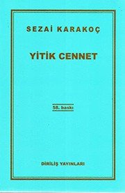 Yitik Cennet - Sezai Karakoç ikinci el kitap
