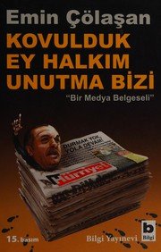 Kovulduk ey halkım unutma bizi - Emin Çölaşan ikinci el kitap
