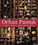 ŞEYLERİN MASUMİYETİ - Orhan Pamuk ikinci el kitap