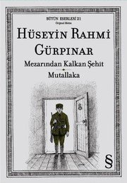 Mezarindan Kalkan Sehit Mutallaka - Hüseyin Rahmi Gürpınar ikinci el kitap