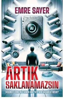 Emre Saver — Artık Saklanamazsın - Emre Saver ikinci el kitap