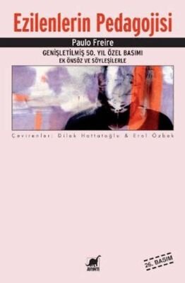 Paulo Freire — Ezilenlerin Pedagojisi - Paulo Freire ikinci el kitap
