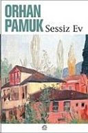 Sessiz Ev - Orhan Pamuk ikinci el kitap