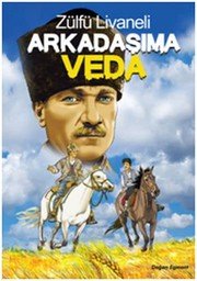 Arkadaşıma Veda - ZÜLFÜ LİVANELİ ikinci el kitap