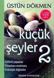 Küçük seyler 2 - Üstün Dökmen ikinci el kitap