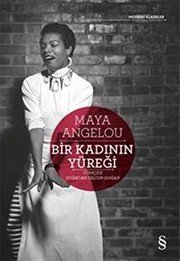 BİR KADININ YÜREĞİ - MAYA ANGELOU ikinci el kitap