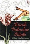 Hikmet Hükümenağlu — Küçük Yalanlar Kitabı - Hikmet Hükümenoğlu ikinci el kitap